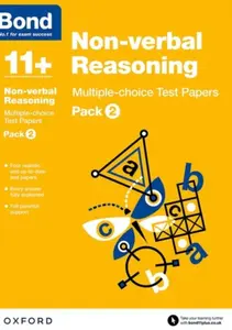 Bond 11+: Non-verbal Reasoning: Multiple-choice Test Papers (for GL Assessment & other 11 plus exams) - Alison Primrose, Bond 11+