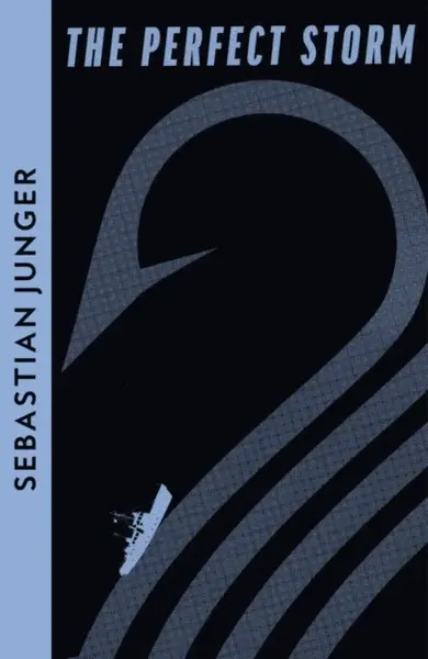 The Perfect Storm - Sebastian Junger