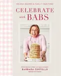 Celebrate with Babs - Costello Barbara