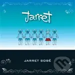 Jarret: Jarret sobě
