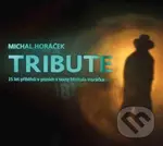 Miachal Horáček: Tribute