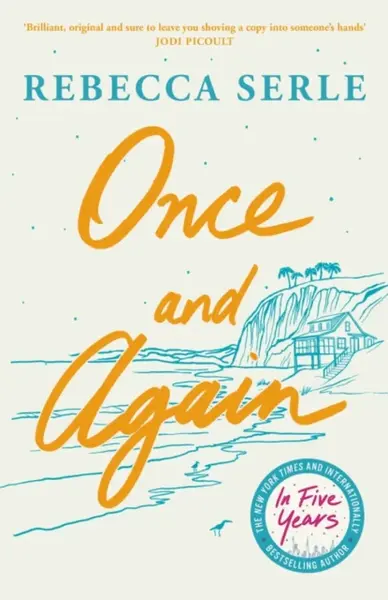 Once and Again - Rebecca Serleová