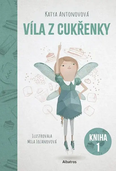 Víla z cukřenky - Katya Antonova