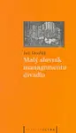 Malý slovník managementu divadla - Jan Dvořák