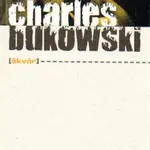 Škvár - Charles Bukowski