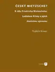 Český Nietzsche - Vojtěch Kinter