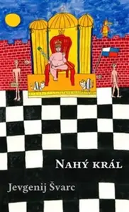 Nahý král - Jevgenij Lvovič  Švarc