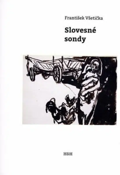 Slovesné sondy - František Všetička