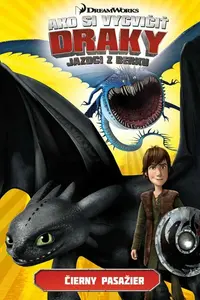 Ako si vycvičiť draky - Jazdci z Berku 4: Čierny pasažier - Simon Furman