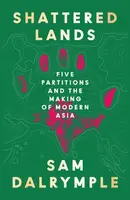 Shattered Lands - Sam Dalrymple