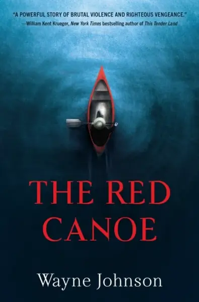 The Red Canoe - Wayne Johnson