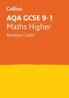 AQA GCSE 9-1 Maths Higher Revision Guide - Collins GCSE
