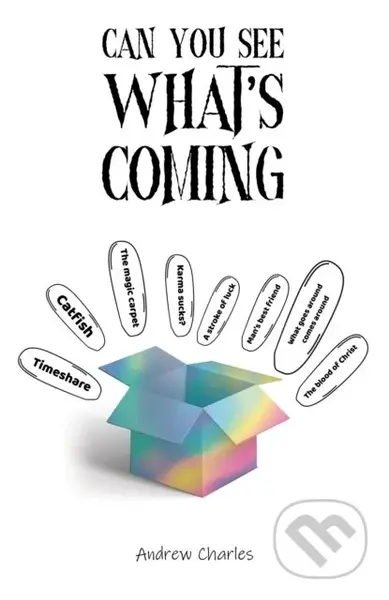 Can You See What's Coming? - Andrew Charles - kniha z kategorie Společenská beletrie