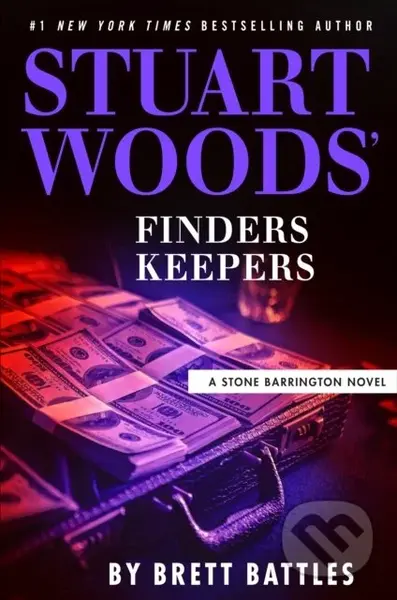 Stuart Woods' Finders Keepers - Brett Battles - kniha z kategorie Společenská beletrie