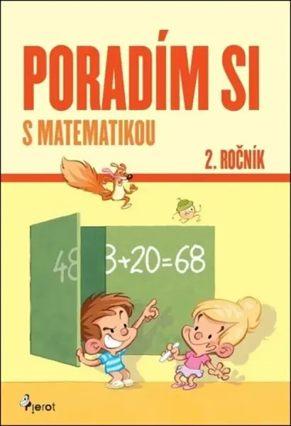 Poradím si s matematikou 2. ročník (slovensky) - Adriana Gočová
