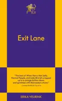 Exit Lane - Erika Veurink
