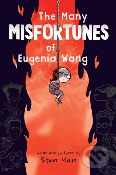 The Many Misfortunes of Eugenia Wang - Stan Yan - kniha z kategorie Pro děti