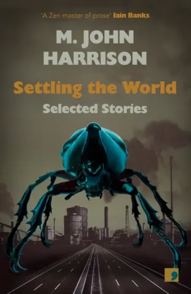 Settling the World - Harrison M.John