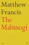 The Mabinogi - Matthew Francis