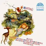 Filharmonie Brno/František Jílek – Martinů: Špalíček, Romance z pampelišek, Petrklíč