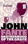 The Brotherhood of the Grape - John Fante - kniha z kategorie Beletrie