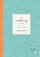 My Reading Life (A Book Journal) - Anne Bogel - kniha z kategorie Zdraví a životní styl