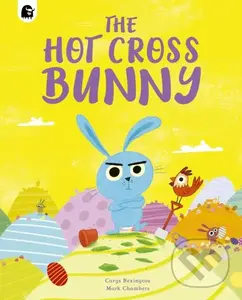 The Hot Cross Bunny - Carys Bexington
