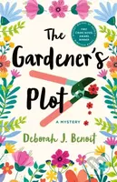 The Gardener's Plot (A Mystery) - Deborah J. Benoit - kniha z kategorie Detektivky, thrillery a horory