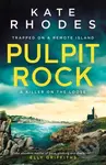 Pulpit Rock (The Isles of Scilly Mysteries: 4) - Kate Rhodes - kniha z kategorie Thrillery