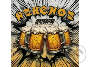 Alkehol:  Pripijim (CD) - Alkehol