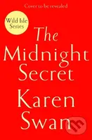 The Midnight Secret (The epic, romantic conclusion to the Wild Isle Series . . .) - kniha z kategorie Romantika
