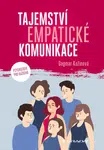 Tajemství empatické komunikace, Kožinová Dagmar