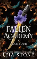 Fallen Academy: Year Four - Leia Stone