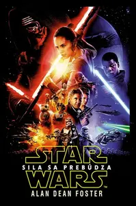 Star Wars - Sila sa prebúdza - Alan Dean Foster