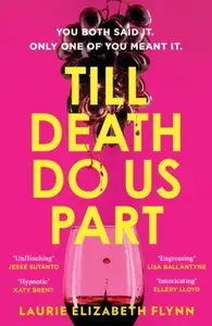 Till Death Do Us Part - Laurie Elizabeth Flynn