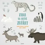Zima ve světě zvířat - Markéta Špačková, Irena Kocí