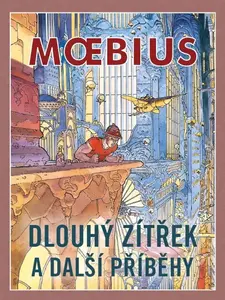 Dlouhý zítřek a další příběhy  V4 - Moebius