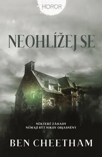 Neohlížej se - Ben Cheetham - e-kniha