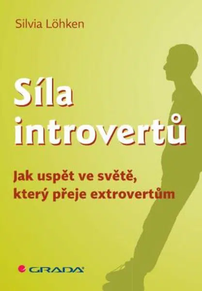 Síla introvertů - Sylvia Löhken - e-kniha