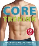 Core trénink - Glen Thurgood, Mary Paternoster