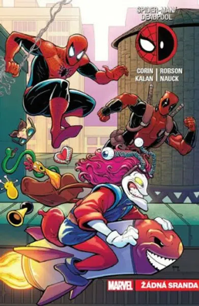 Spider-Man Deadpool 4 - Žádná sranda - Corin Joshua, Elliot Kalan, Todd Nauck, Will Robson
