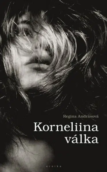 Korneliina válka - Andrea Andrásová - e-kniha