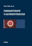 Farmakoterapie v gastroenterologii - Petr Dítě