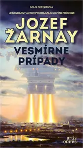 Vesmírne prípady - Jozef Žarnay