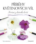 Příběhy květinových víl - Tvoření z lučního kvítí - Tereza Jarošová - e-kniha