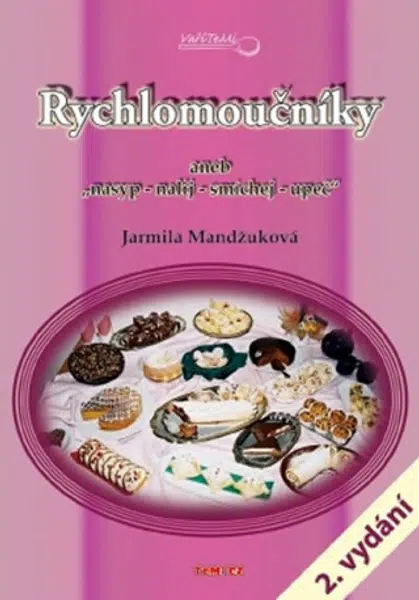 Rychlomoučníky - Jarmila Mandžuková