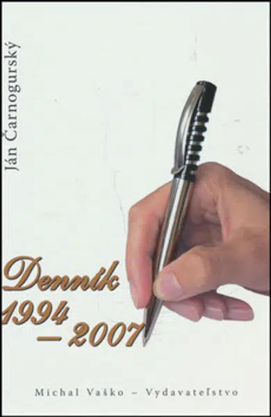 Denník 1994 – 2007 - Ján Čarnogurský
