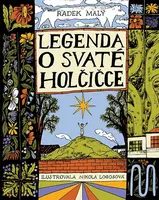 Legenda o svaté holčičce - Radek Malý, Nikola Logosová