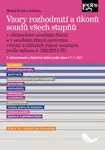 Vzory rozhodnutí a úkonů soudů všech stupňů - Michal Králík