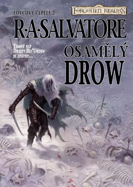 Osamělý drow - Robert Anthony Salvatore